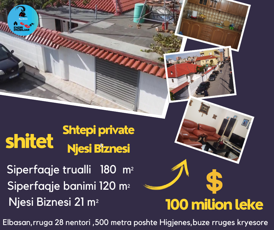 Shitet Shtepi Private & Njesi Biznesi